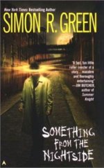 Book cover art for Something From the Nightside by Simon R. Green
