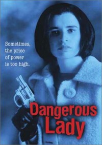 Dangerous Lady DVD cover art