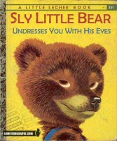 looking.glass.eyes' The Sly Little Bear Undresses You With His Eyes from Something Awful's Photoshop contest